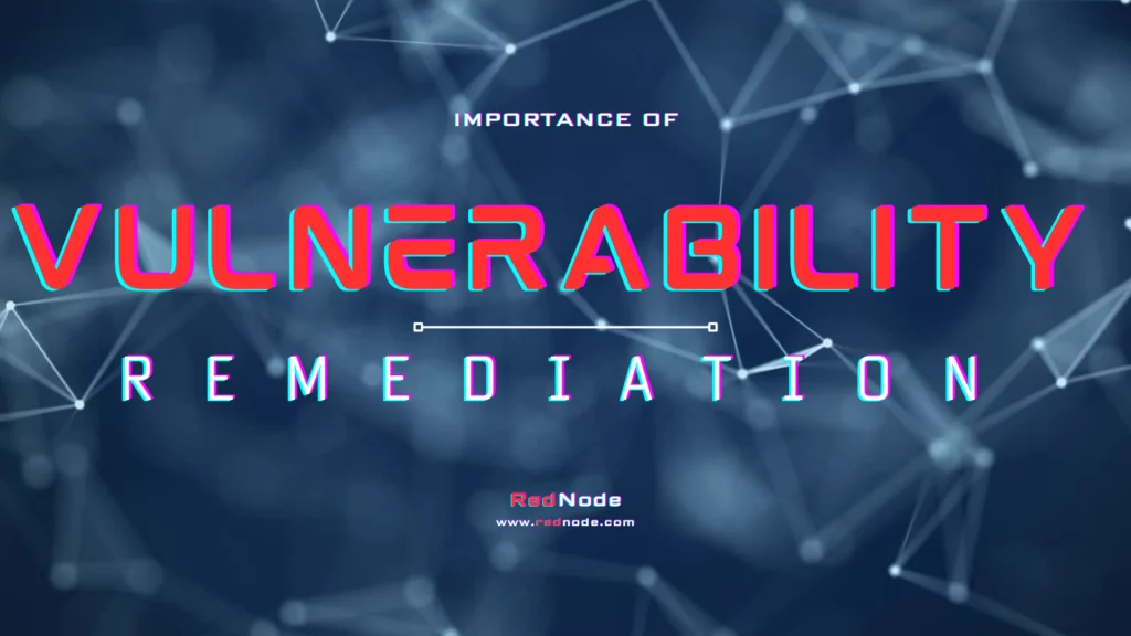 Introduction to Vulnerability Remediation